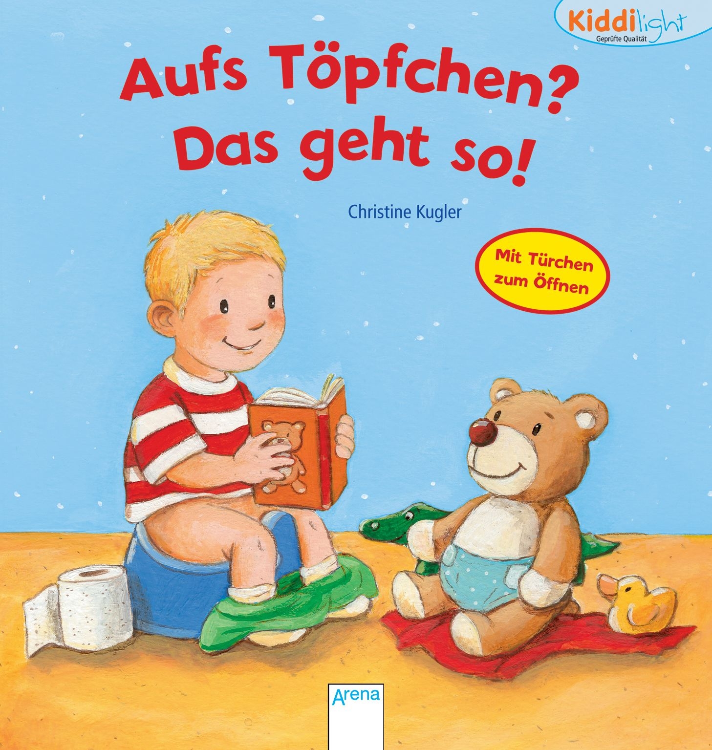 Aufs Töpfchen? Das geht so! Aufs Töpfchen? Das geht so!