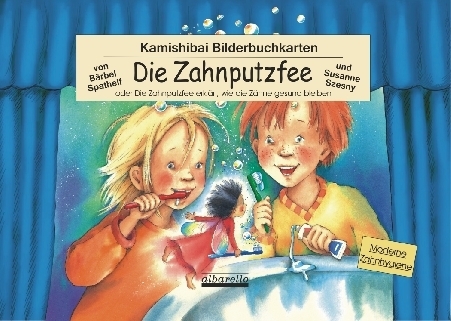 Kamishibai-Karten "Die Zahnputzfee" Kamishibai-Karten "Die Zahnputzfee"