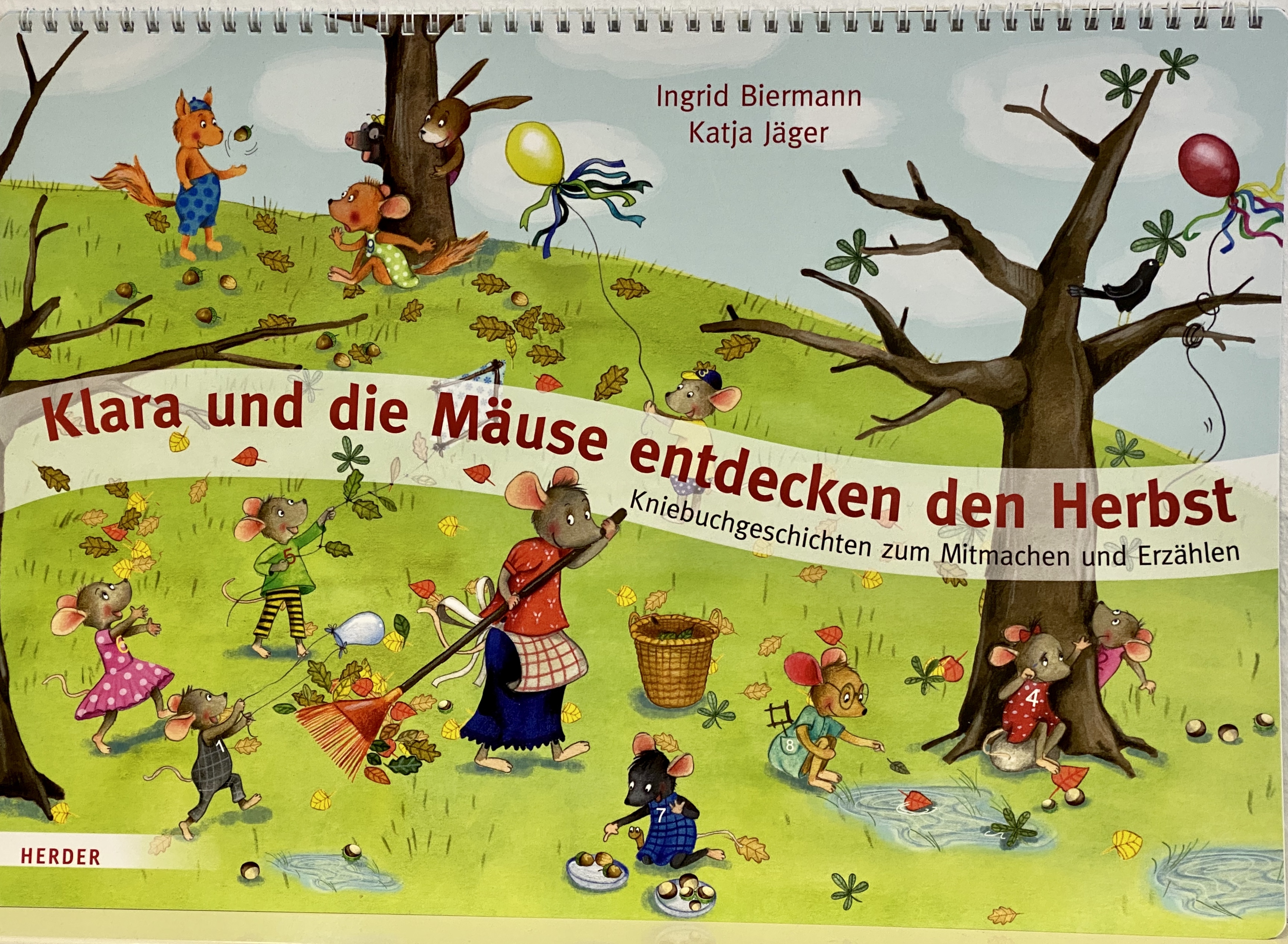 Klara und die Mäuse entdecken den Herbst Klara und die Mäuse entdecken den Herbst