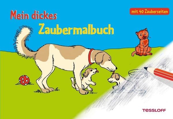 Mein dickes Zaubermalbuch Mein dickes Zaubermalbuch
