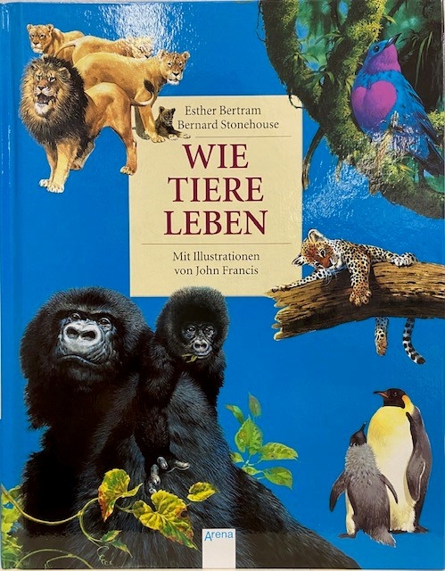 Wie Tiere leben Wie Tiere leben
