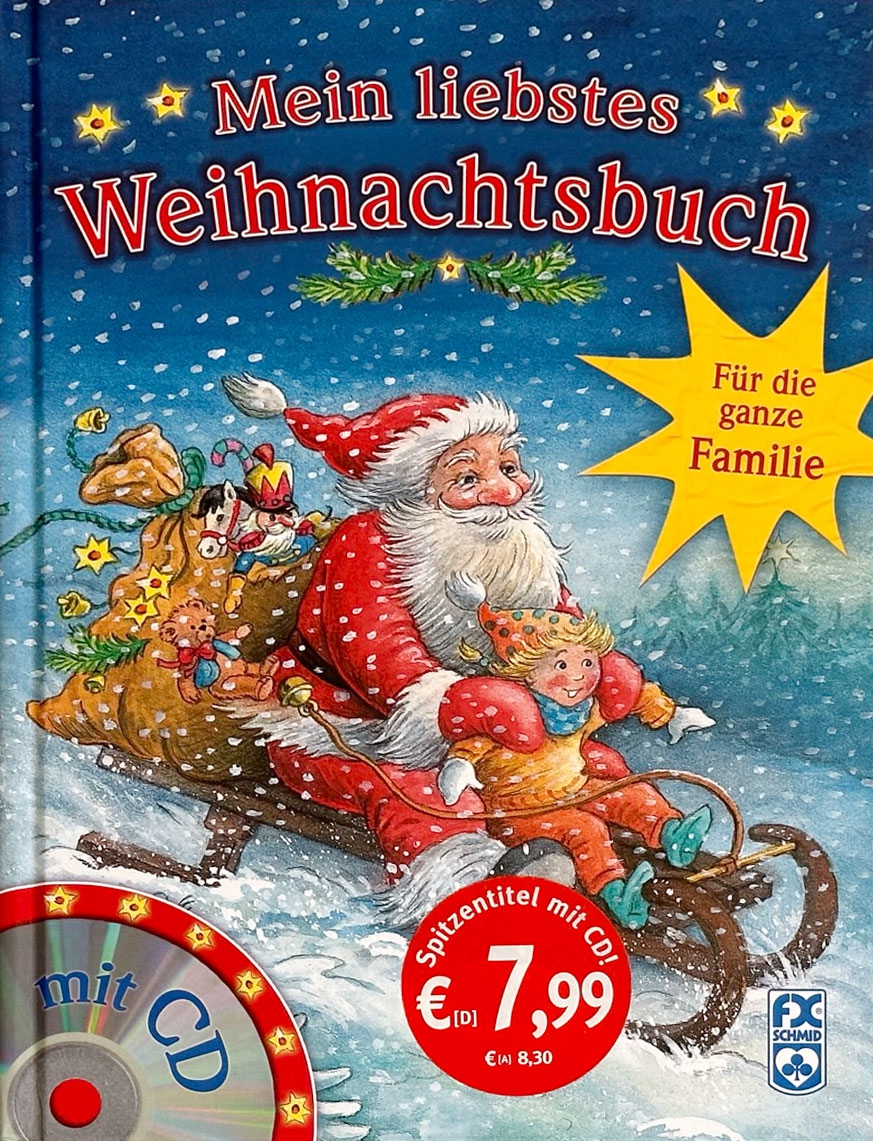 Mein liebstes Weihnachtsbuch - mit CD Mein liebstes Weihnachtsbuch - mit CD