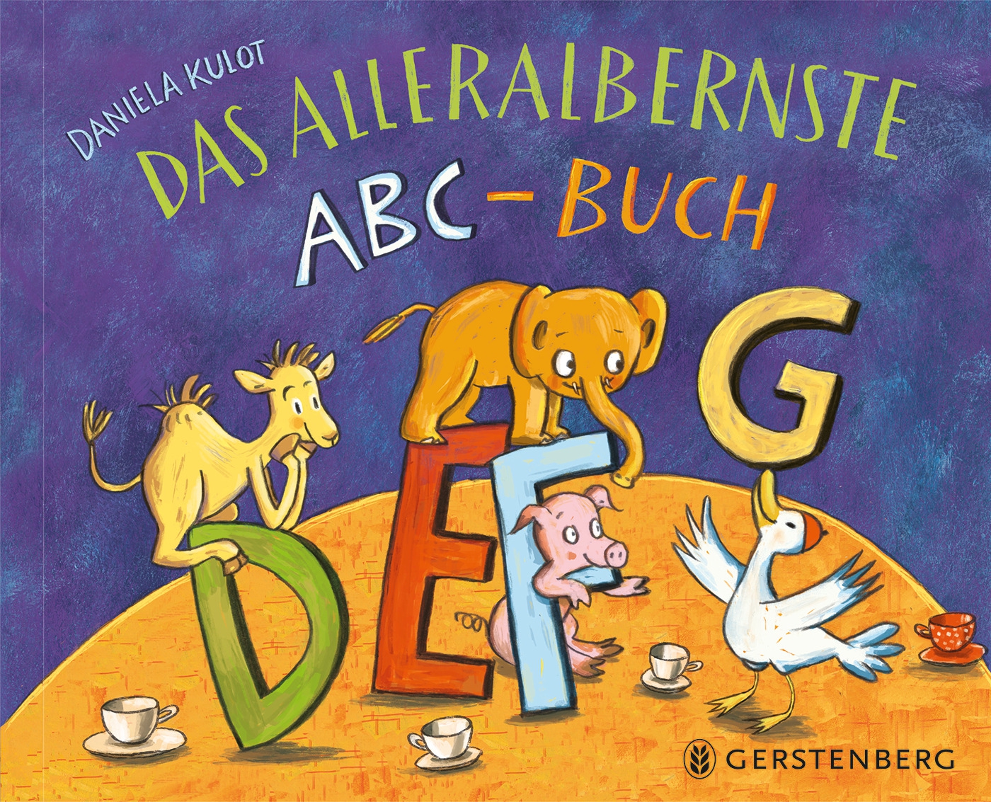 Das alleralbernste ABC-Buch Das alleralbernste ABC-Buch