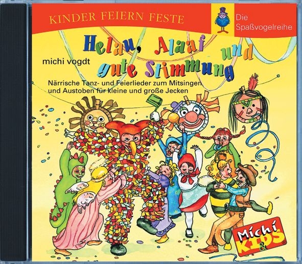 Helau, Alaaf und gute Stimmung (CD) Helau, Alaaf und gute Stimmung (CD)