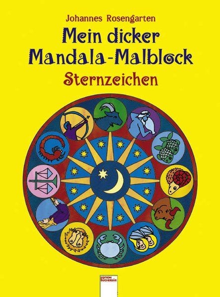 Mein dicker Mandala-Malblock Sternzeichen