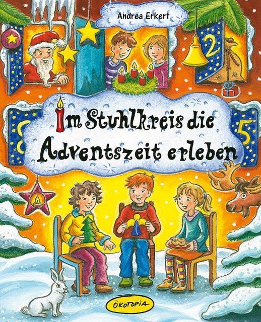 Im Stuhlkreis die Adventszeit erleben Im Stuhlkreis die Adventszeit erleben