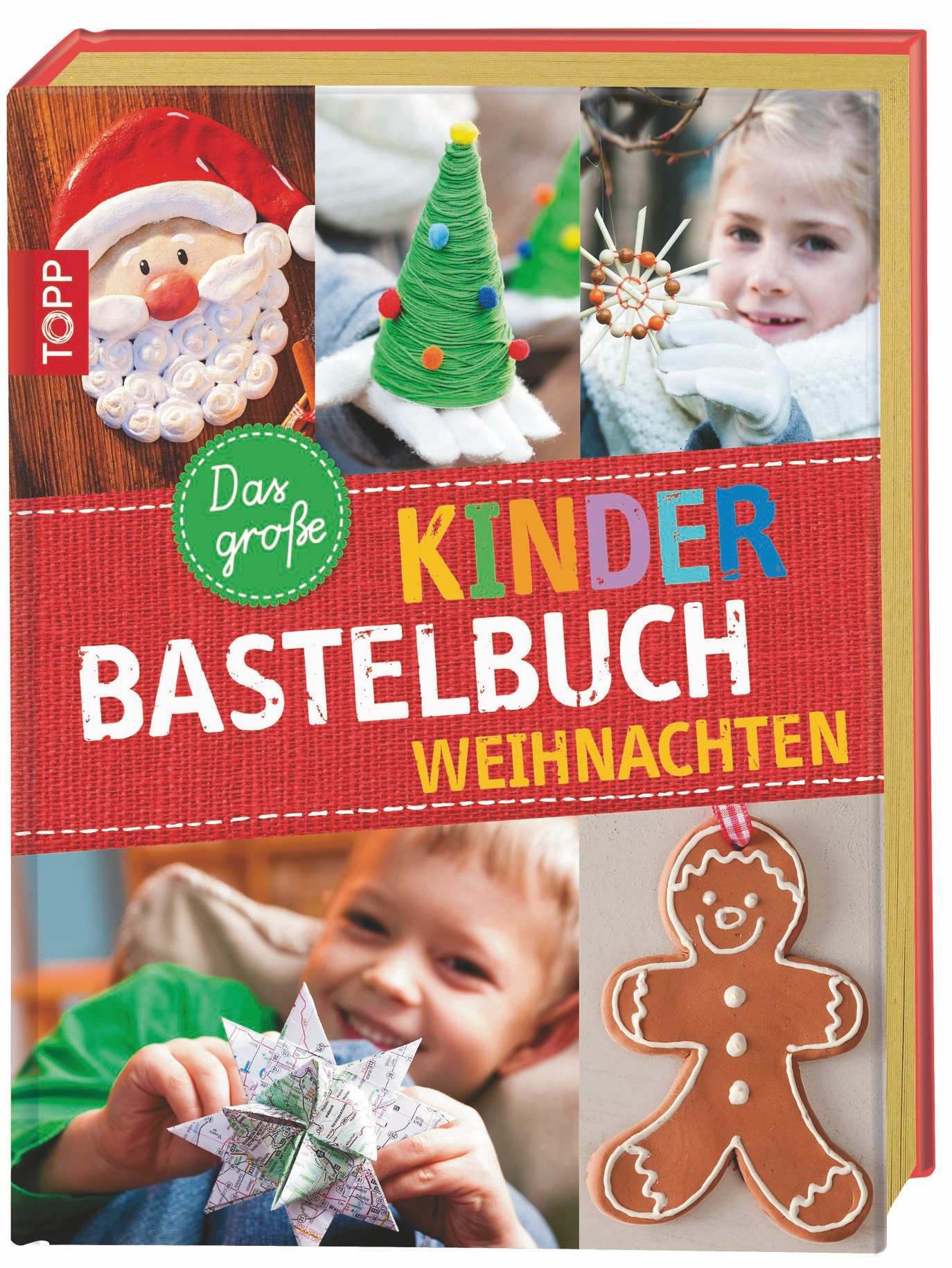 Das große Kinderbastelbuch Weihnachten Das große Kinderbastelbuch Weihnachten