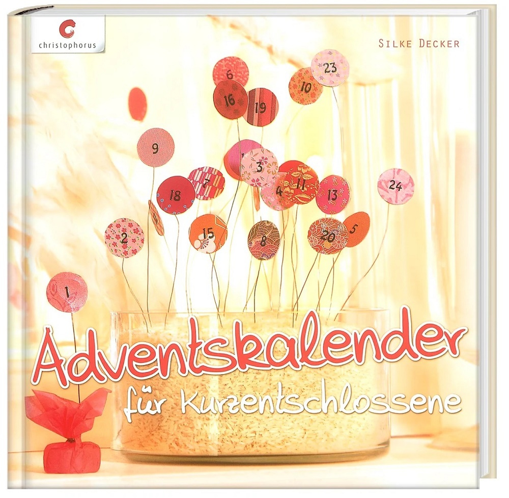 Adventskalender für Kurzentschlossene Adventskalender für Kurzentschlossene