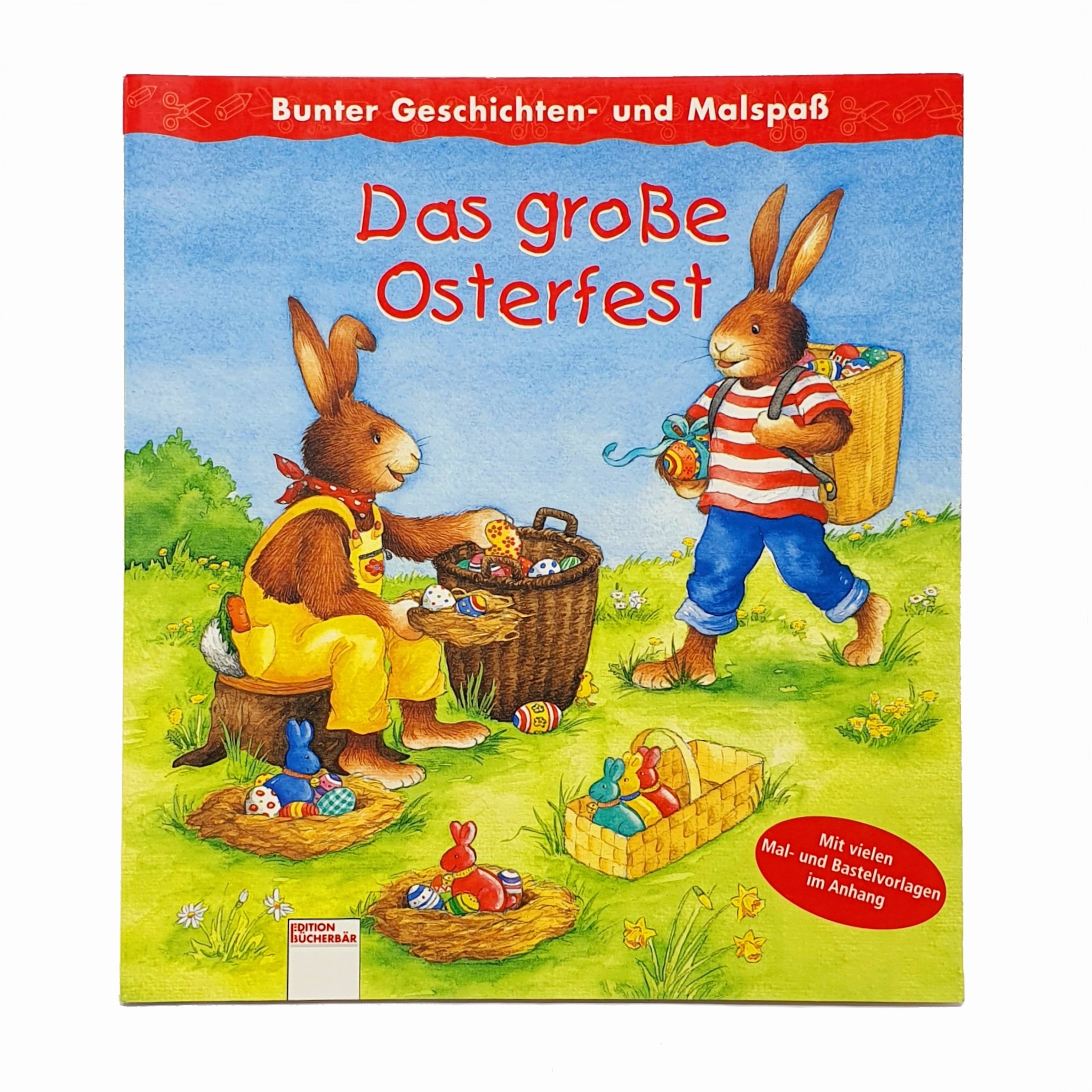 Das große Osterfest! Bunter Geschichten- & Malspaß Das große Osterfest! Bunter Geschichten- & Malspaß